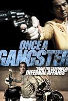 Once a Gangster (2010)