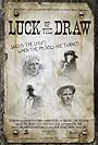 Luck of the Draw (2007)