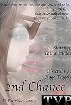 2nd Chance (2019)