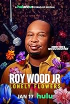 Roy Wood Jr.: Lonely Flowers