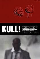 Kull! (2007)