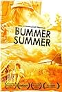 Bummer Summer (2010)