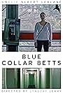 Amélie Albert-LeBlanc in Blue Collar Betts (2018)