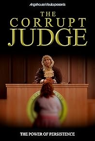 Primary photo for The Corrupt Judge