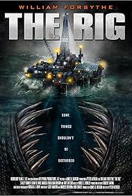 The Rig (2010)