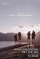 When the Ocean Met the Sky (2014)