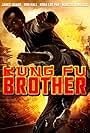 Kung Fu Brother (2014)