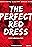 The Perfect Red Dress