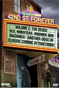 42nd Street Forever, Volume 2: The Deuce (2006)