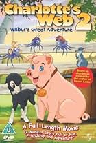 Charlotte's Web 2: Wilbur's Great Adventure