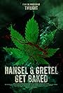 Hansel & Gretel Get Baked (2013)