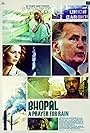 Martin Sheen, Mischa Barton, and Kal Penn in Bhopal: A Prayer for Rain (2014)