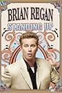 Brian Regan: Standing Up (2007)