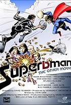 Superbman: The Other Movie