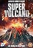 Super Volcano (TV Movie 2022) Poster