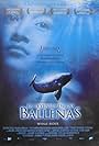 La leyenda de las ballenas (2002)