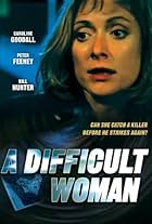 A Difficult Woman