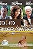 Bitter/Sweet (2009) Poster