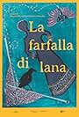 La farfalla di lana (2016)