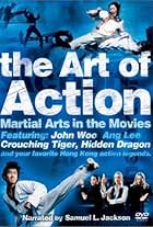 The Art of Action: Martial Arts in Motion Picture