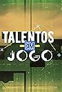 Talentos em Jogo (2019)