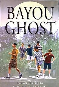 Primary photo for Bayou Ghost