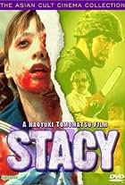 Stacy: Attack of the Schoolgirl Zombies (2001)