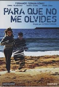 Roger Coma and Marta Etura in Para que no me olvides (2005)