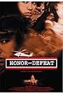 Honor and Defeat (2003)