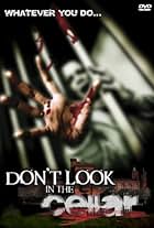 Don't Look in the Cellar (2008)