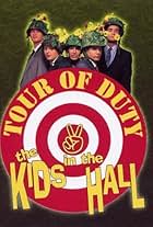 Kids in the Hall: Tour of Duty