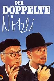 Gunter Berger and Walter Roderer in Der doppelte Nötzli (1990)