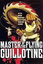 Master of the Flying Guillotine