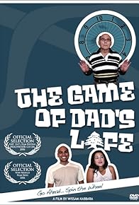 Primary photo for The Game of Dad's Life