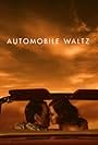 Automobile Waltz (2014)