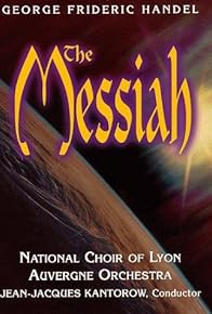 Primary photo for George Frideric Handel: The Messiah