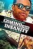 Coming from Insanity (2019) Poster