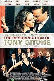 The Resurrection of Tony Gitone (2013)