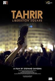 Tahrir: Liberation Square (2011)