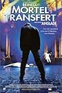 Mortel transfert (2001)