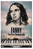 Fanny: The Other Mendelssohn (2023)