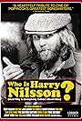 Harry Nilsson in Who Is Harry Nilsson (And Why Is Everybody Talkin' About Him?) (2010)