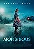 Monstrous (2022) Poster