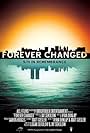 Forever Changed: 9/11 in Remembrance (2011)