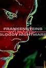 Frankenstein's Bloody Nightmare (2006)