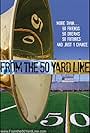 From the 50 Yard Line (2007)