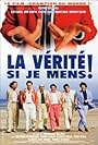 La vérité si je mens! (1997)