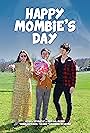 Abi Van Andel, Josh Scherer, and Ronnie L. Cleary in Happy Mombie's Day (2022)