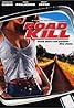 Road Kill (1999) Poster