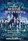 IDOLiSH7 Movie: LIVE 4bit - BEYOND THE PERiOD (2023)